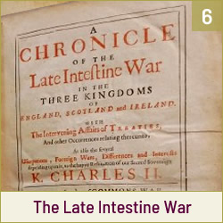 A Chronicle of the Late Intestine War