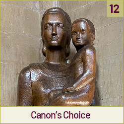  Canon’s Choice: The Kelham Madonna